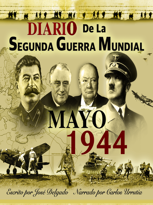 Title details for Diario de la Segunda Guerra Mundial by José Delgado - Wait list